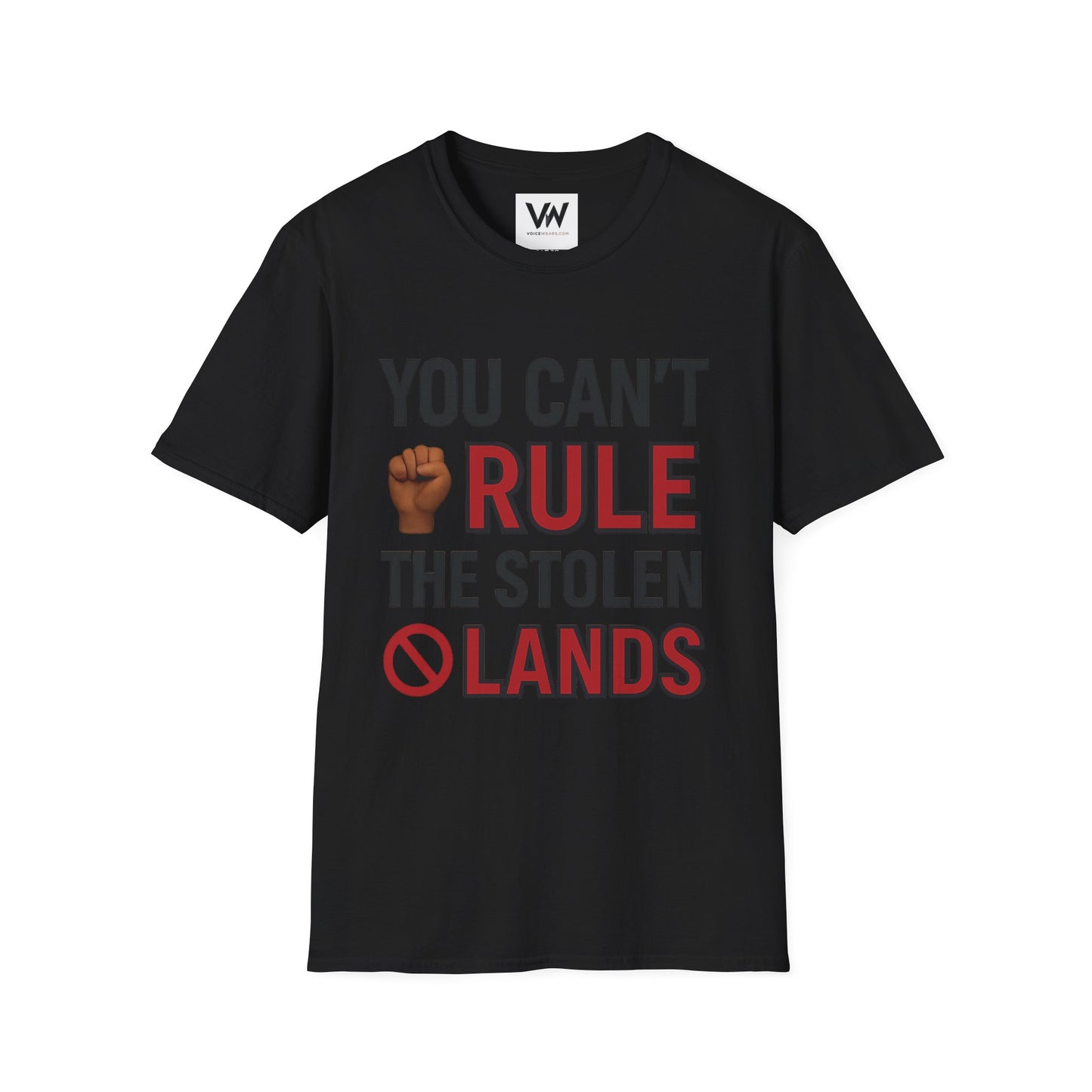 You can't Rule....Unisex Graphic T-Shirt with Statement Design by VOICEWEARS.COM