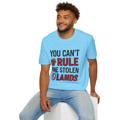 You can't Rule....Unisex Graphic T-Shirt with Statement Design by VOICEWEARS.COM