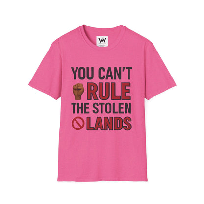 You can't Rule....Unisex Graphic T-Shirt with Statement Design by VOICEWEARS.COM