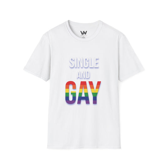 T-Shirt - Single and Gay Amazing T Shirt